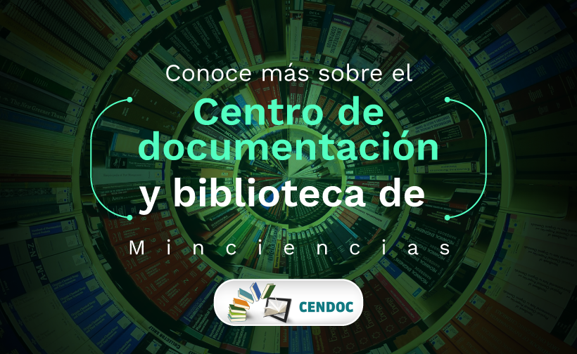 Conoce más sobre el centro de documentación y biblioteca de Minciencias